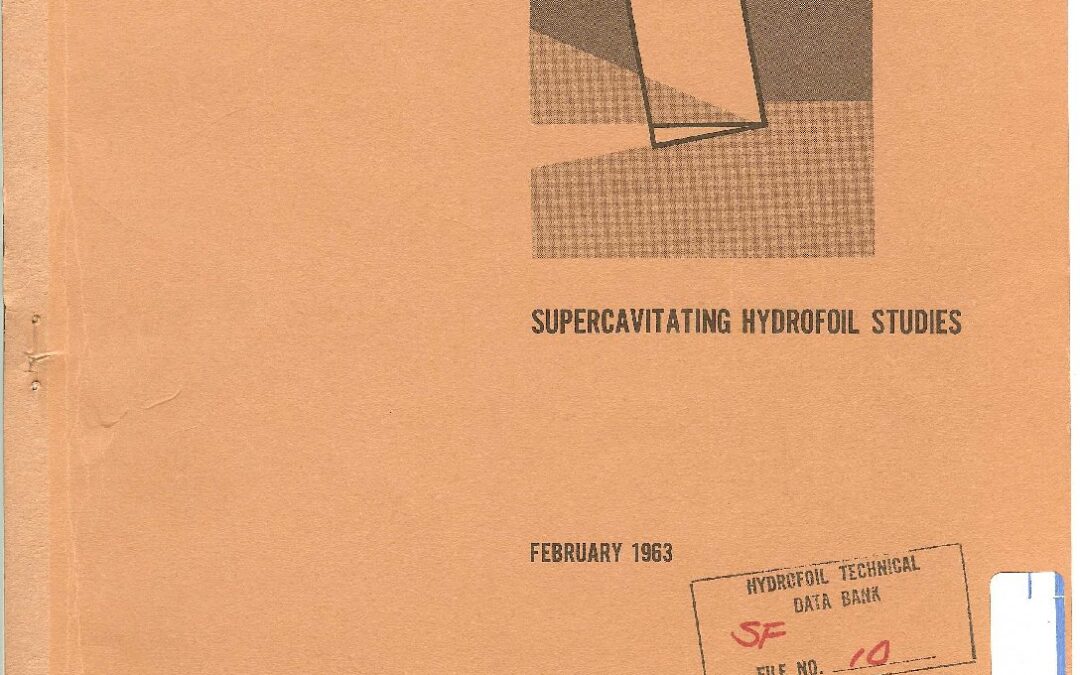 Supercavitating Hydrofoil Studies – Jones – Feb 63 0205